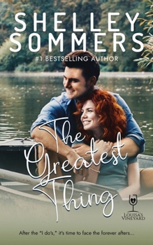 Paperback The Greatest Thing: Louisa's Vineyard Series Book 4 Book