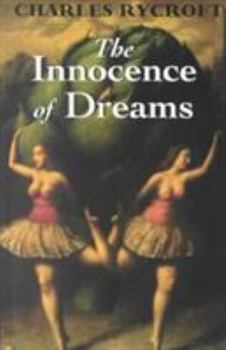 Paperback The Innocence of Dreams Book