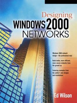 Paperback Designing Windows 2000 Networks Book