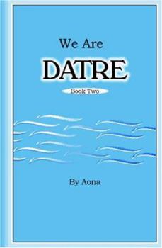 Paperback We Are Datre: Book Two Book