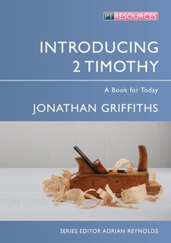 Introducing 2 Timothy: A Book for Today - Book  of the A Book for Today