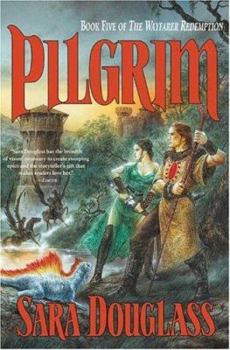 Pilgrim - Book #5 of the Wayfarer Redemption