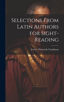 Hardcover Selections from Latin Authors for Sight-Reading [Latin] Book