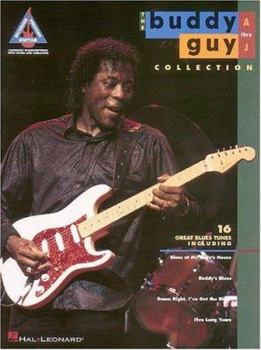 Paperback The Buddy Guy Collection, Volume 1 - A-J Book