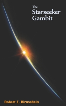 Paperback The Starseeker Gambit: An EAGLE'S FLIGHT Novel Book