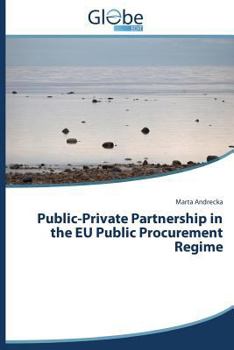 Paperback Public-Private Partnership in the Eu Public Procurement Regime Book