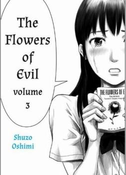 The Flowers of Evil, Vol. 3 - Book #3 of the  [Aku no Hana]