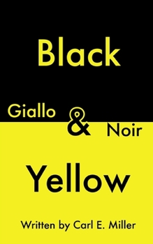 Paperback Black and Yellow: Noir and Giallo Book