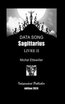 Paperback Data Song: Sagittarius [French] Book