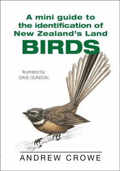 A Mini Guide to the Identification of New Zealand's Land Birds - Book  of the Mini Guide