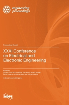 Hardcover XXXI Conference on Electrical and Electronic Engineering Book