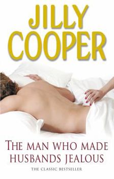 The Man Who Made Husbands Jealous - Book #4 of the Rutshire Chronicles