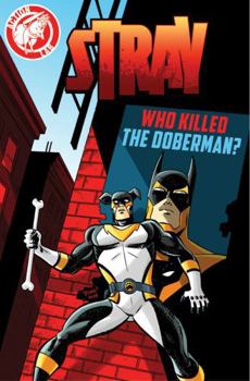 Paperback Stray: Who Killed the Doberman? Book