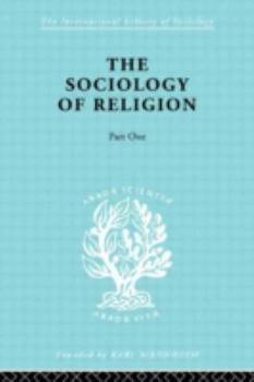 Hardcover Soc Relign Pt1:Est Relg Ils 79 (International Library of Sociology) Book