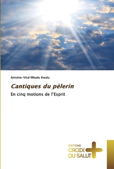 Paperback Cantiques du pèlerin [French] Book