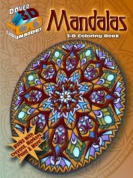 3-D Coloring Book--Mandalas