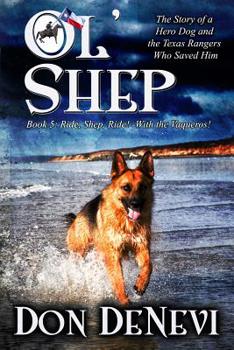 Paperback Ol' Shep: Book 5: Ride, Shep, Ride! Book