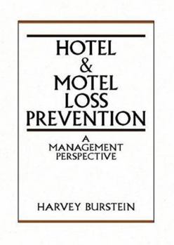 Hardcover Hotel and Motel Loss Prevention: A Management Perspective Book