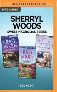 MP3 CD Sherryl Woods Sweet Magnolias Series: Books 9-11: Catching Fireflies, Where Azaleas Bloom, Swan Point Book