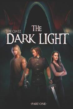 Paperback The Dark Light (Book 1) Book