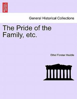 The Pride of the Family, etc.