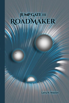 Paperback Jump Gate III RoadMaker Book