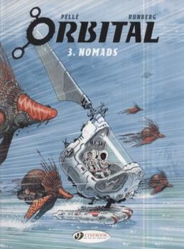 Nomads - Book #3 of the Orbital