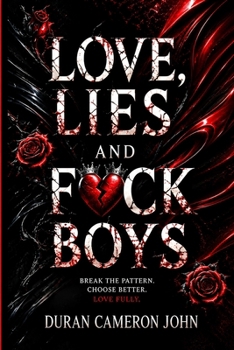 Love, Lies and Fckboys