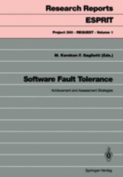 Paperback Software Fault Tolerance: Achievement and Assessment Strategies Book