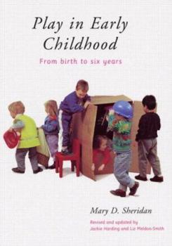 Paperback Play in Early Childhood: From Birth to Six Years Book