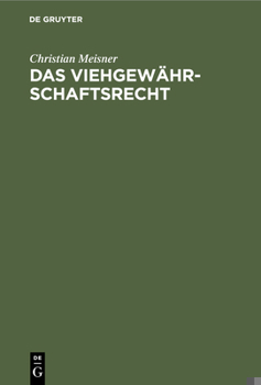 Hardcover Das Viehgewährschaftsrecht [German] Book