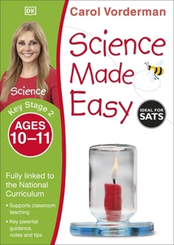 Paperback Science Made Easy, Ages 10-11 (Key Stage 2): Supports the National Curriculum, Science Exercise Book (Made Easy Workbooks) Book