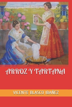 Paperback Arroz Y Tartana [Spanish] Book