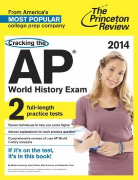 Paperback Cracking the AP World History Exam, 2014 Edition Book