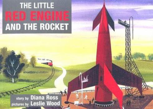 Little Red Engine and the Rocket (Andre Deutsch Classics) - Book  of the Little Red Engine
