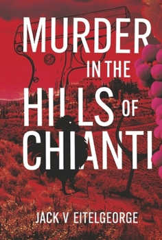 Hardcover Murder in the Hills of Chianti Book