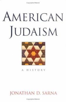 Hardcover American Judaism: A History Book