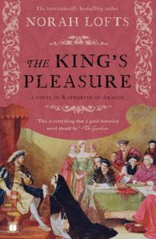 Paperback The King's Pleasure: A Novel of Katharine of Aragon Book