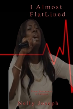 Paperback I Almost Flat Lined Book