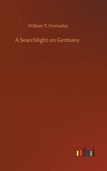 Hardcover A Searchlight on Germany Book