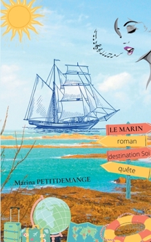 Paperback Le marin [French] Book