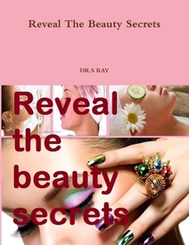 Paperback Reveal The Beauty Secrets Book