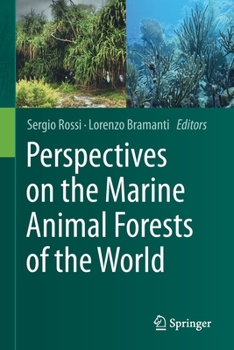 Paperback Perspectives on the Marine Animal Forests of the World Book