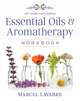Paperback Essential Oils and Aromatherapy Workbook Book