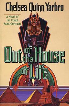 Out of the House of Life - Book #1 of the Madelaine de Montalia