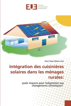 Paperback Intégration des cuisinières solaires dans les ménages rurales [French] Book
