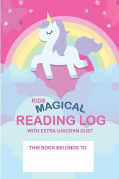 Paperback Kids Magical Reading Log with Extra Unicorn Dust: simple to use kids reading log Book