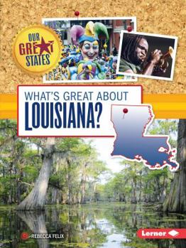 Paperback What's Great about Louisiana? Book