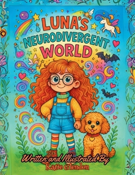 Paperback Luna's Neurodivergent World [Large Print] Book