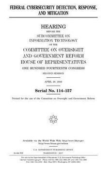 Federal cybersecurity detection, response, and mitigation